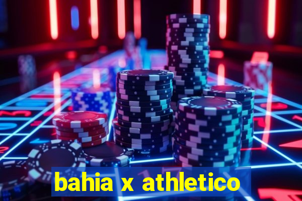 bahia x athletico-pr